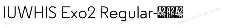 IUWHIS Exo2 Regular字体转换